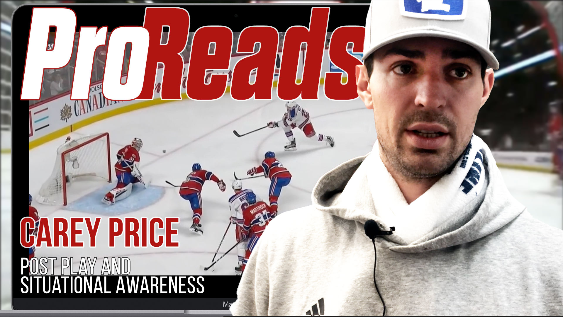 Pro-Reads: Carey Price- Situational Awareness and Compete in a “fire drill”