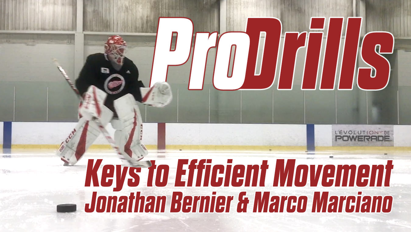 Pro-Drills:  Jonathan Bernier & Marco Marciano – Keys to Efficient Movement