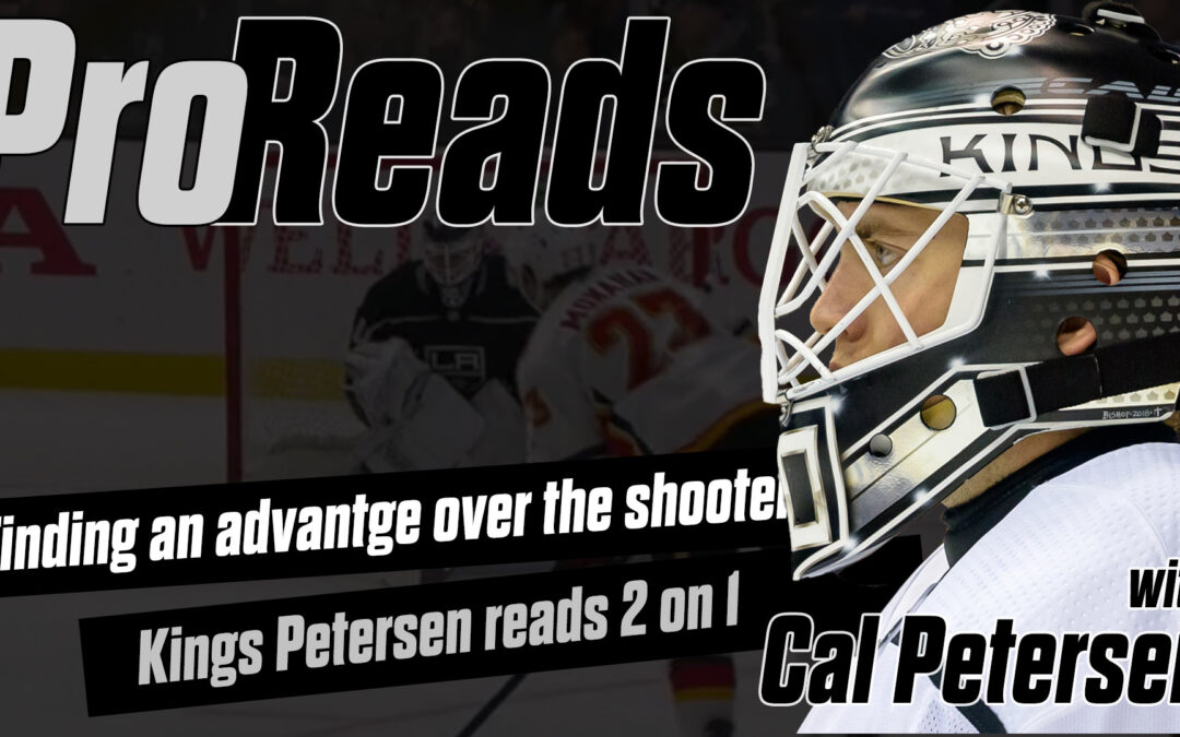 Cal Petersen takes advantge of a shooter’s look facing 2 on 1