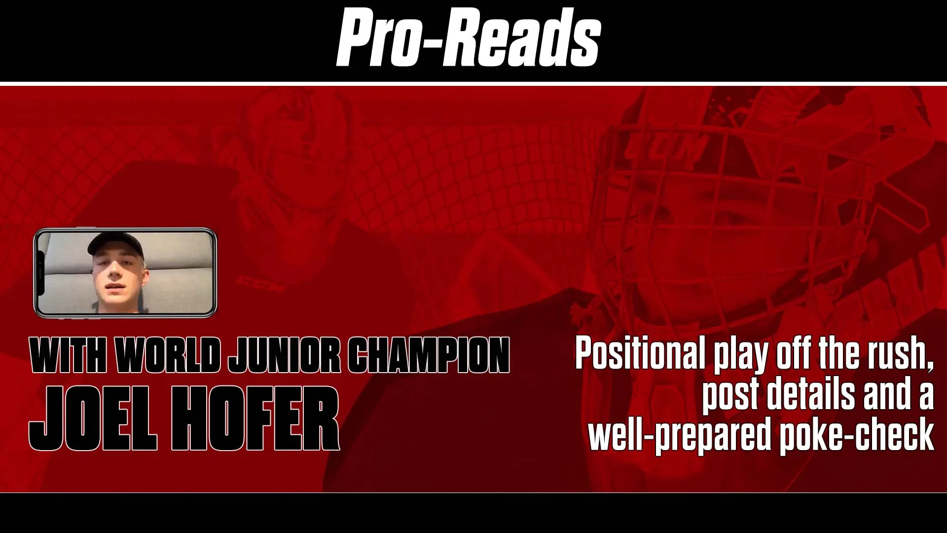 Joel Hofer, Team Canada 2020 World Junior Championship, Pro Read