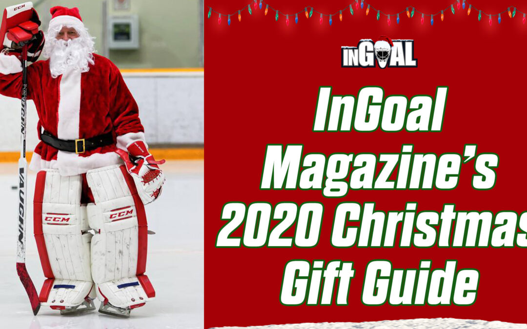 InGoal Magazine’s 2020 Christmas Gift Guide