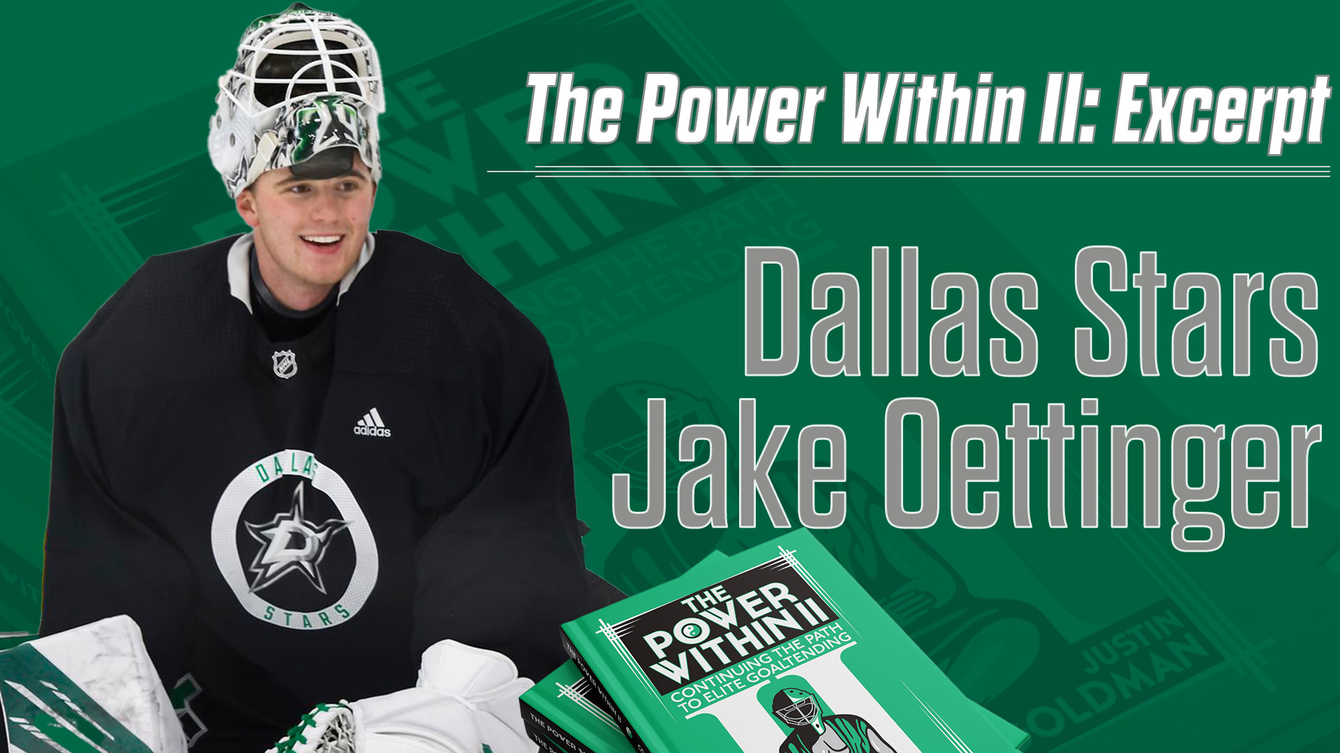 The Power Within II: Excerpt with Dallas Stars Jake Oettinger