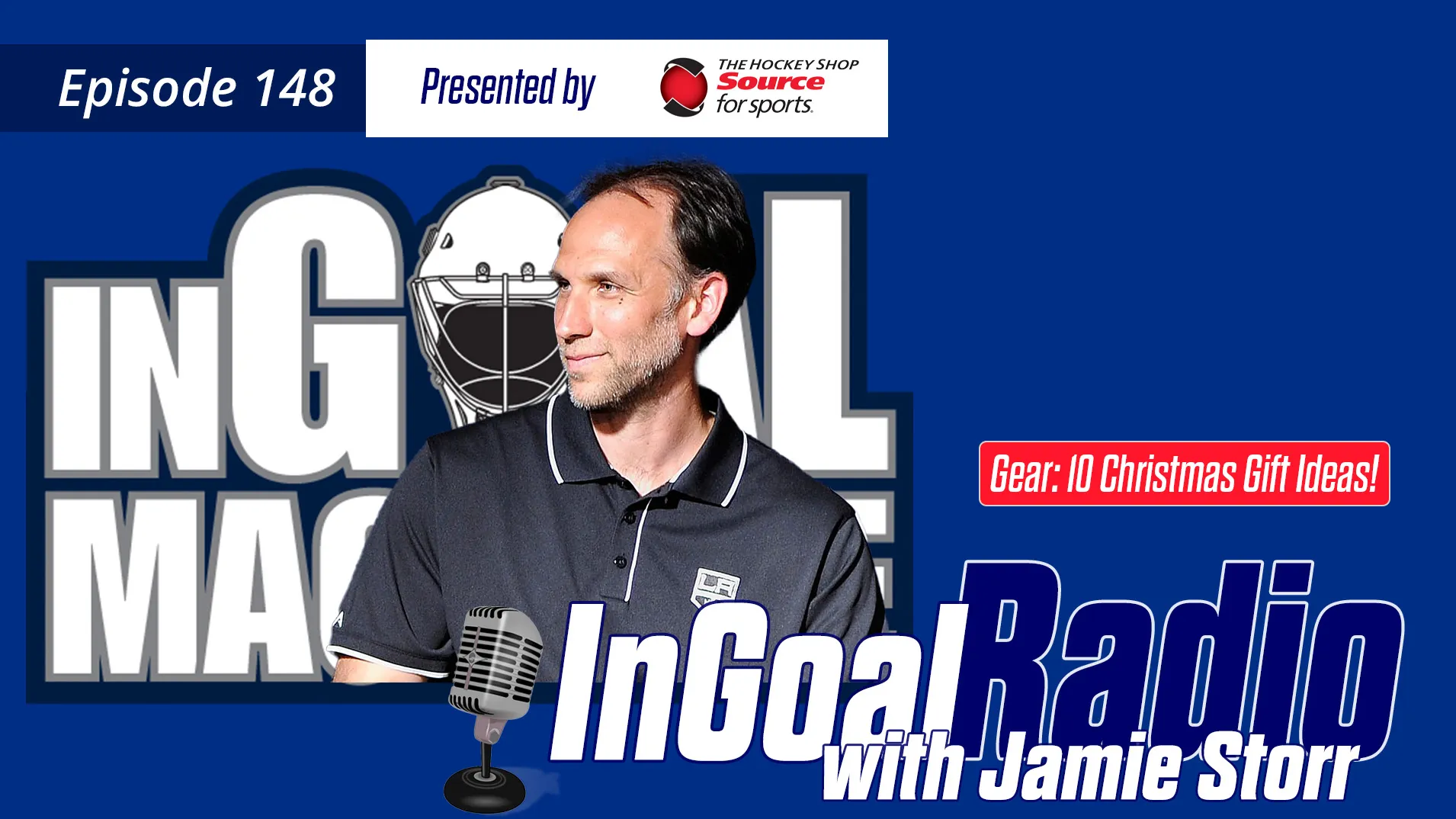 InGoal Radio Episode 148with Jamie Storr