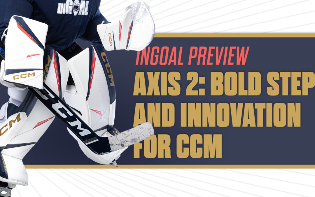 CCM AXIS 2 Preview