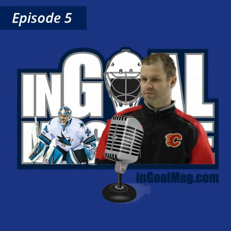 InGoal Radio Episode 5 podcast cover featuring Jordan Sigalet in Calgary Flames gear beside a microphone and Aaron Dell in...