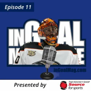 InGoal Radio Episode 11 podcast artwork featuring Anaheim Ducks goalie Ryan Miller in orange and black mask with microphon...