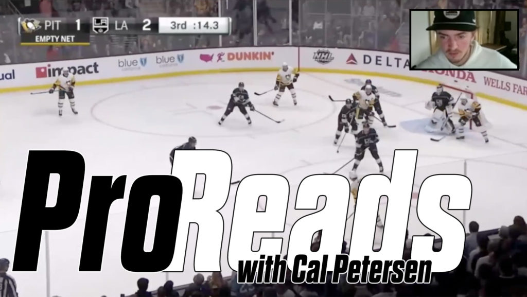 Cal Petersen Pro Reads video thumbnail showing NHL goalie making a read during a Pittsburgh Penguins vs LA Kings game