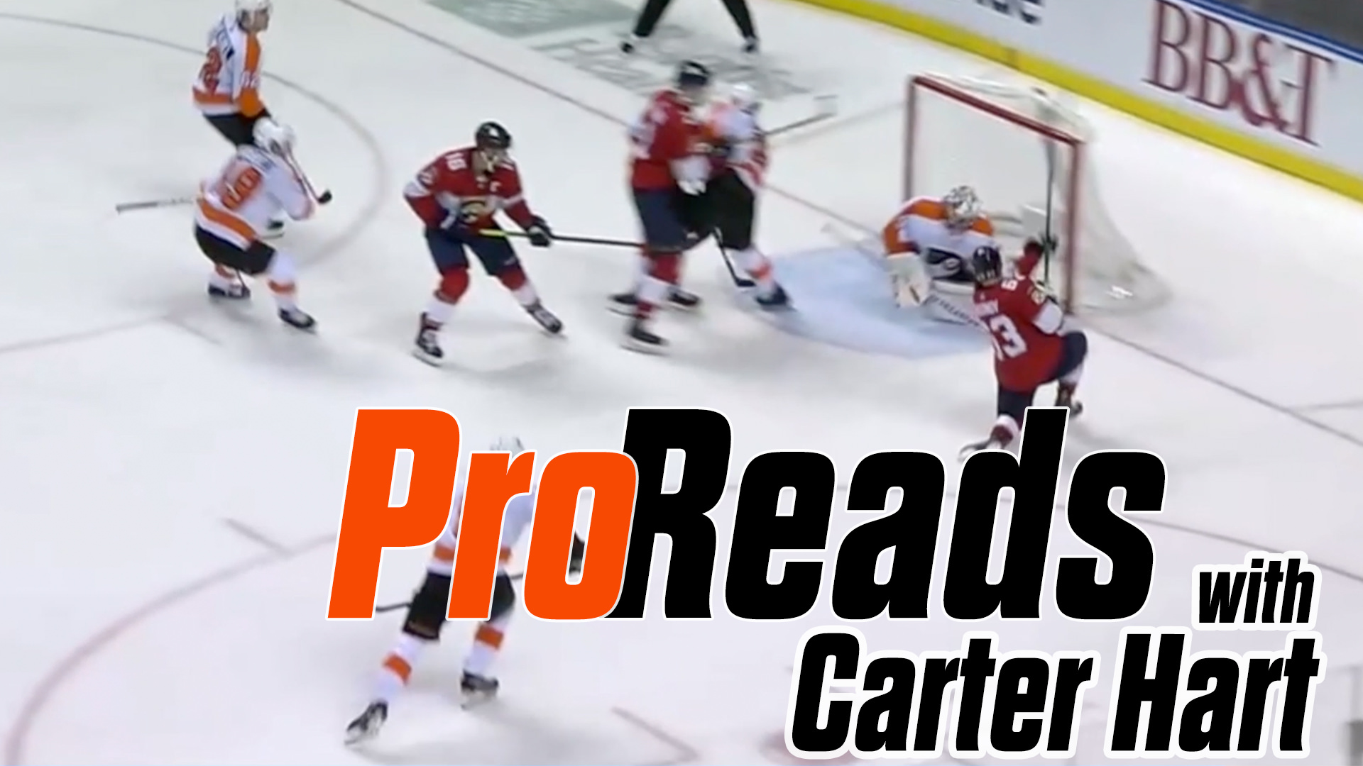 ProReads with Carter Hart: Early Awareness Supports Backdoor Save off the Rush