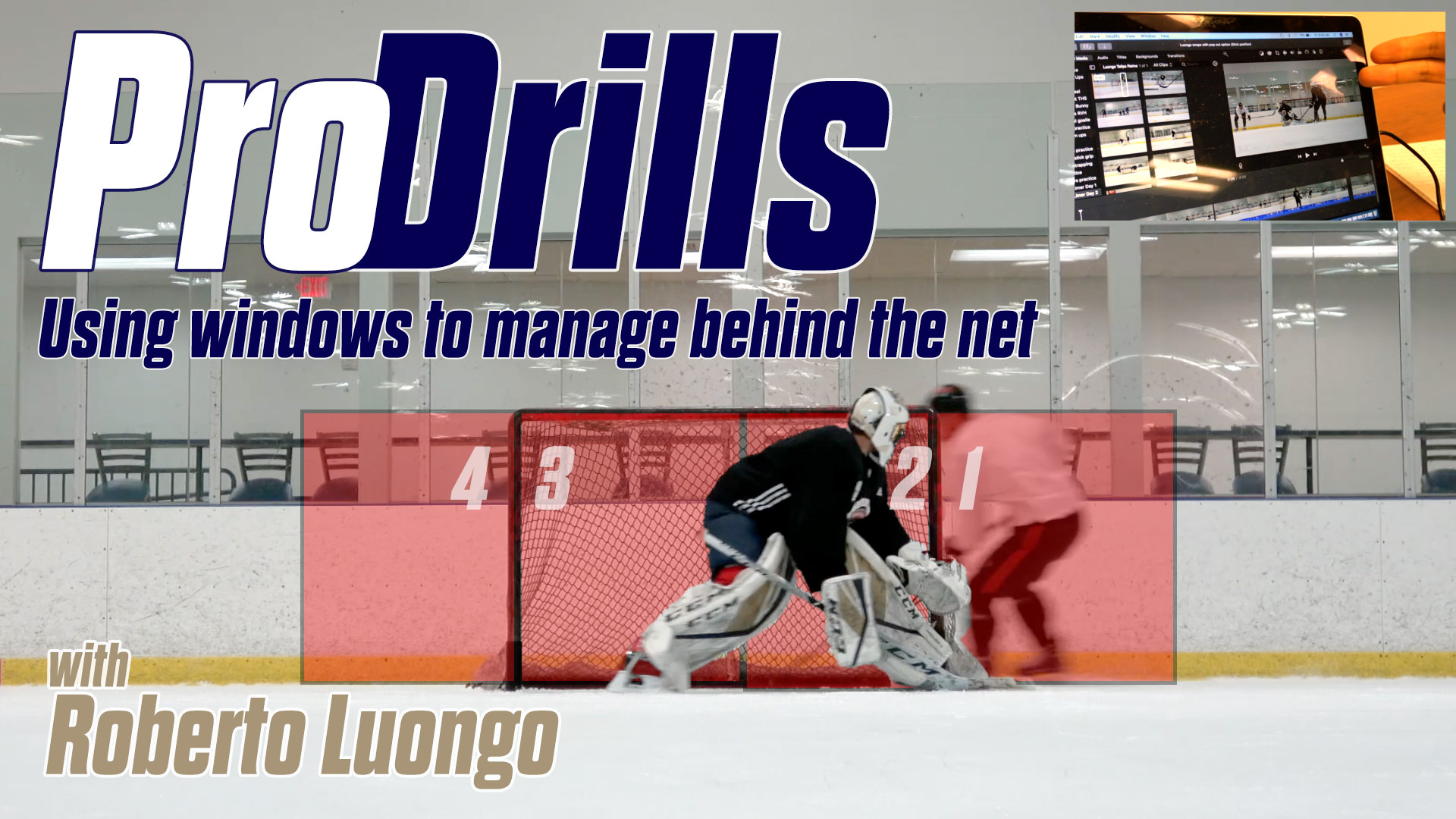 Pro Drills: Luongo on windows to manage behind the net