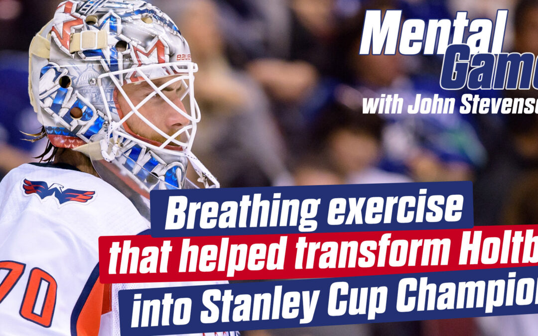 Breathing exercise that helped transform Holtby into Cup Champ