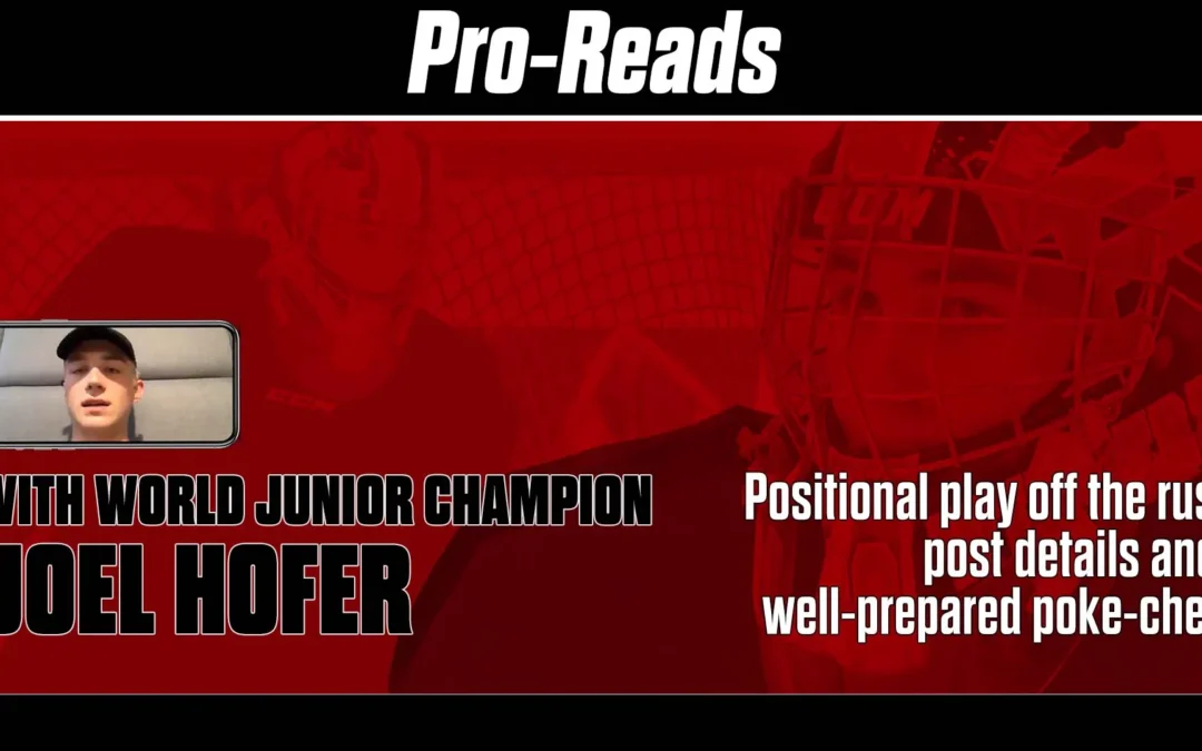 Joel Hofer, Team Canada 2020 World Junior Championship, Pro Read