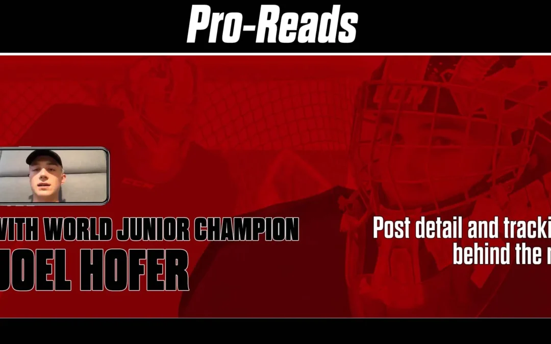 Joel Hofer, Team Canada 2020 World Junior Championship, Pro Read 2