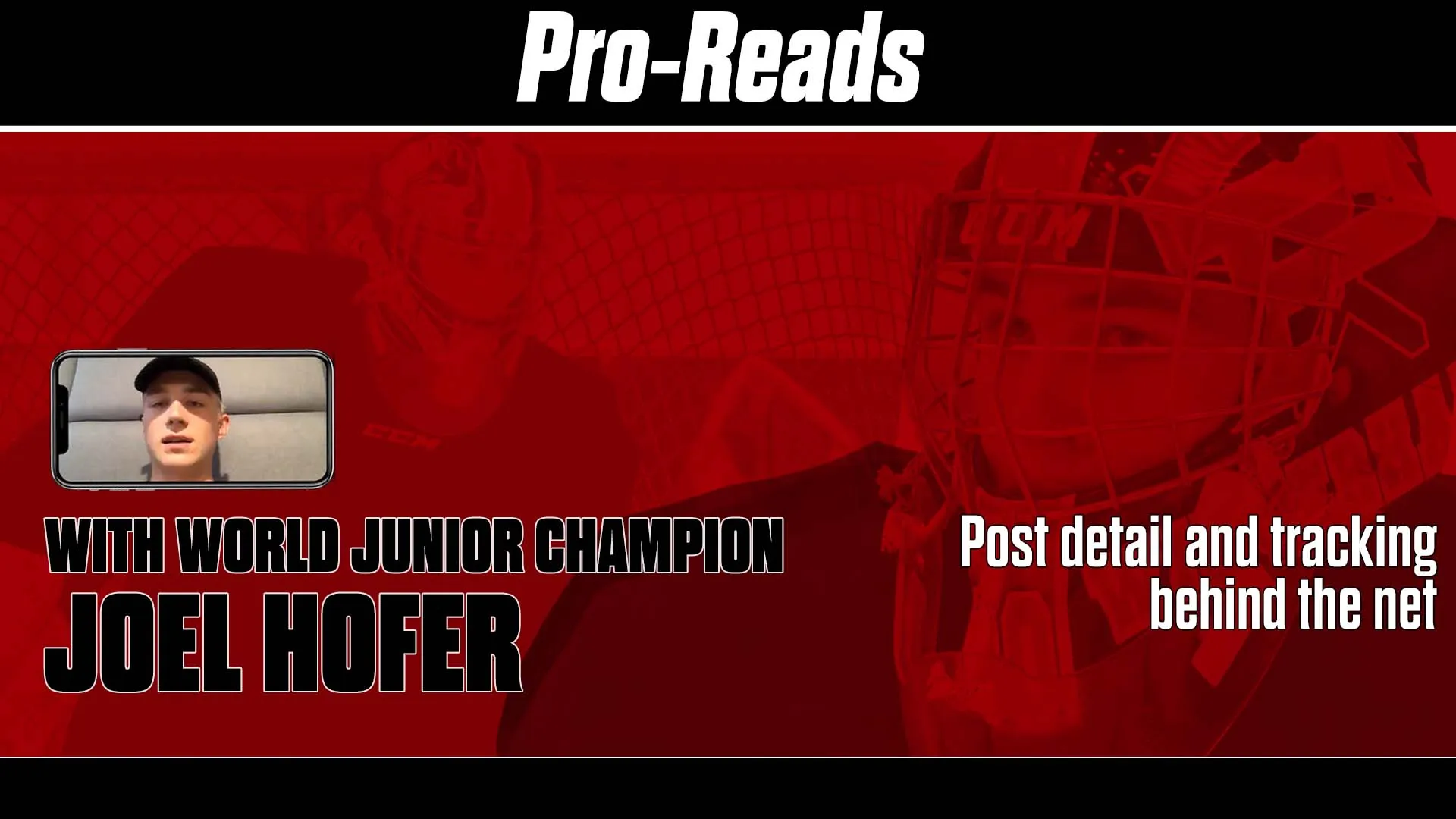 Joel Hofer, Team Canada 2020 World Junior Championship, Pro Read 2