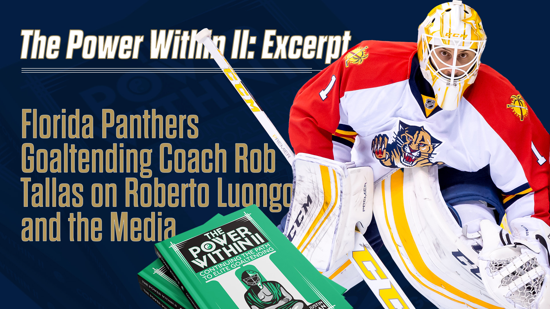 The Power Within II: Excerpt with Florida Panthers Coach Rob Tallas