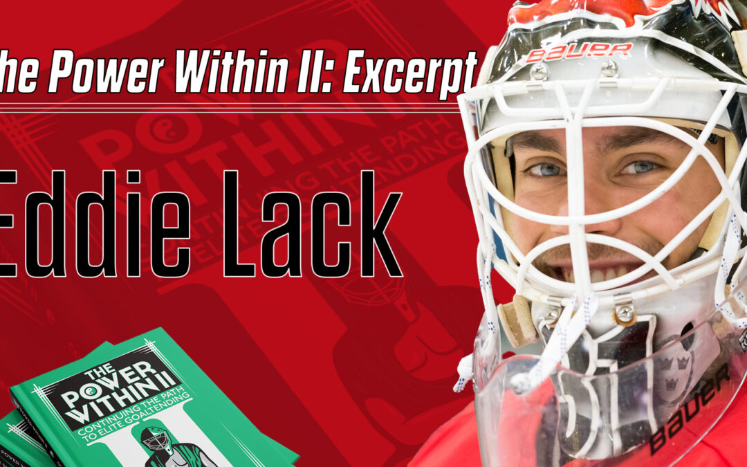 Power Within II Excerpt: One Year Later Eddie Läck on Career Lessons on NHL Retirement Anniversary