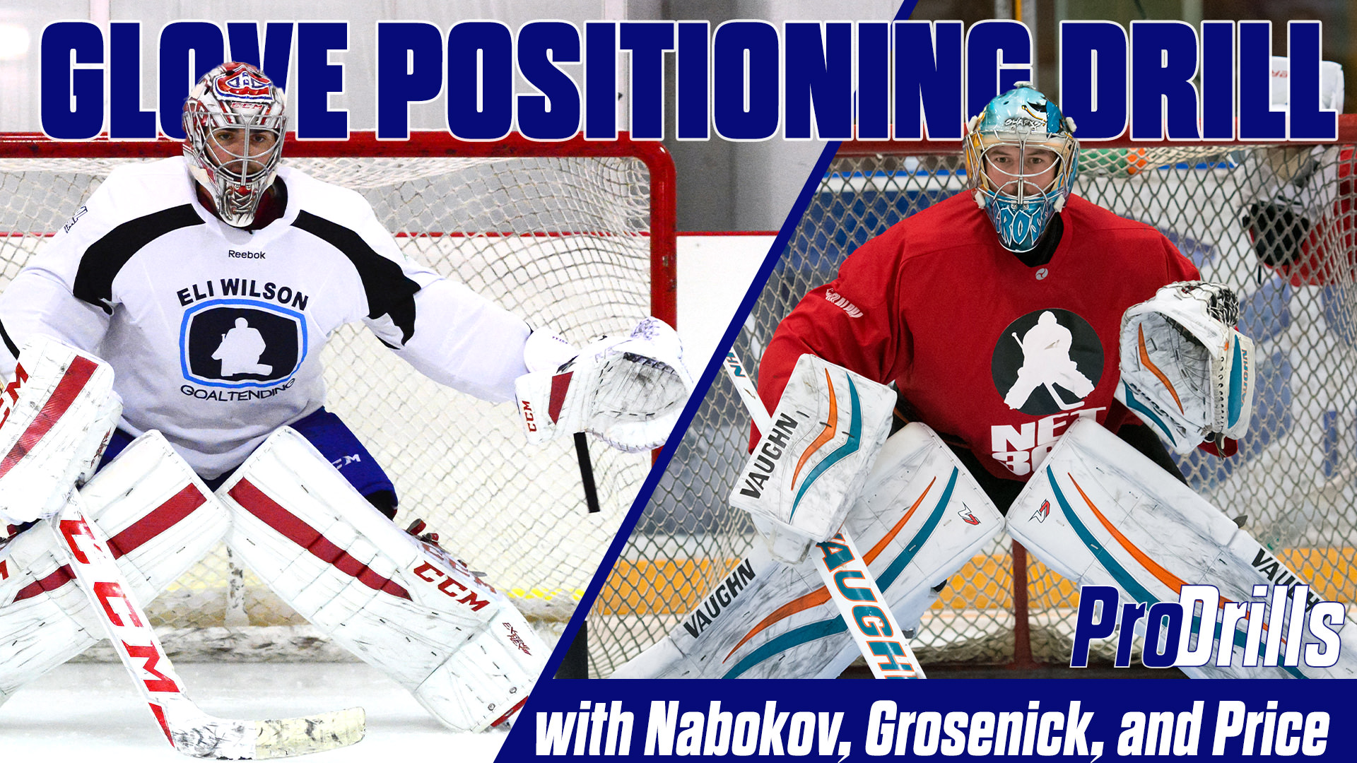 Pro Drills: Glove positioning with Nabokov, Grosenick and Price