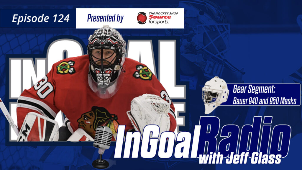 InGoal Radio Episode 124 with Jeff Glass
