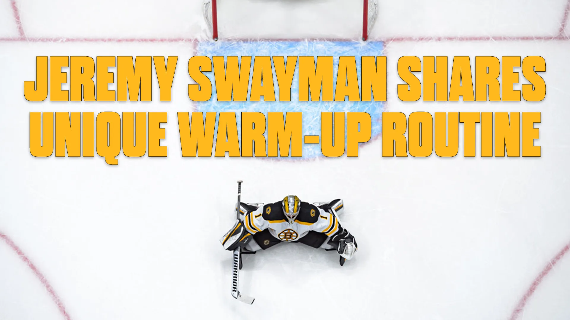Pro-Drills with Jeremy Swayman and Bob Essensa: Swayman shares unique warm-up routine