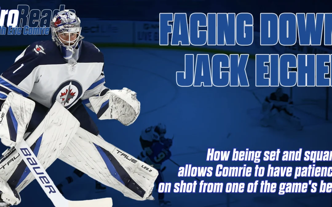 Pro-Reads with Eric Comrie: Facing Down Jack Eichel