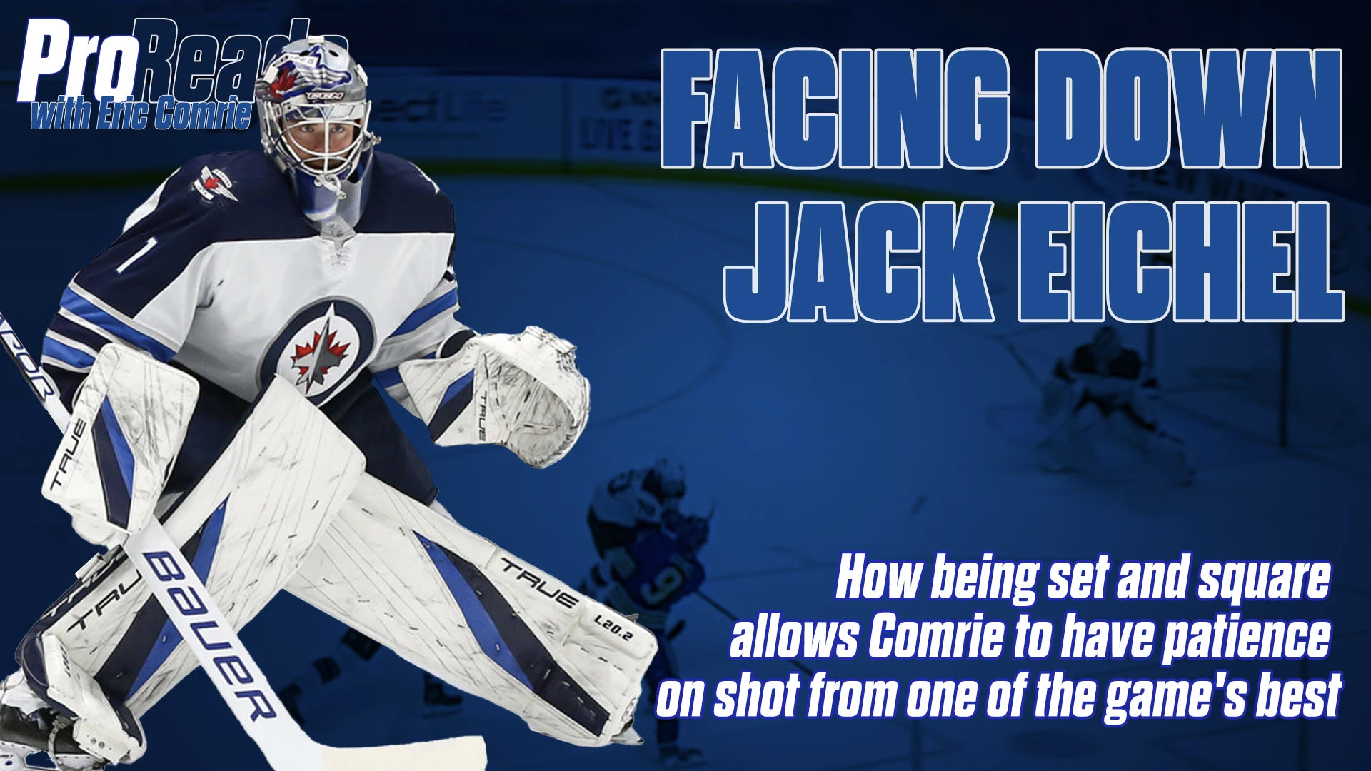 Pro-Reads with Eric Comrie: Facing Down Jack Eichel