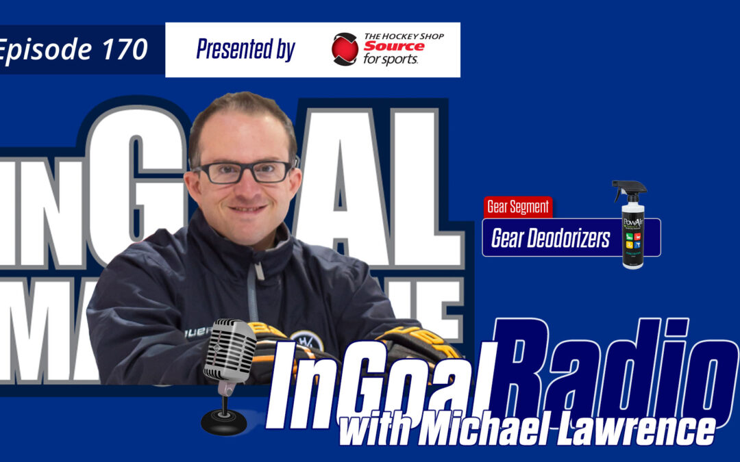 InGoal Radio Episode 170with Michael Lawrence