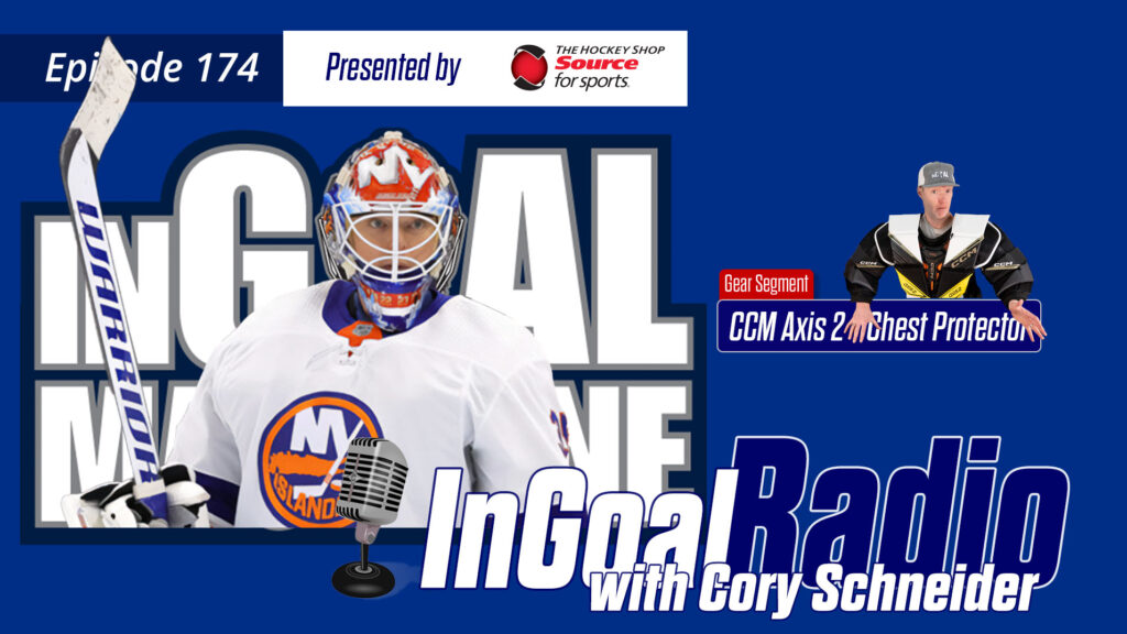 InGoal Radio Episode 174 with Cory Schneider