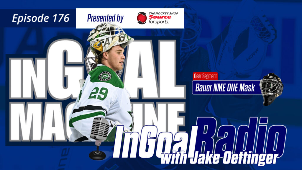 InGoal Radio Episode 176 with Jake Oettinger