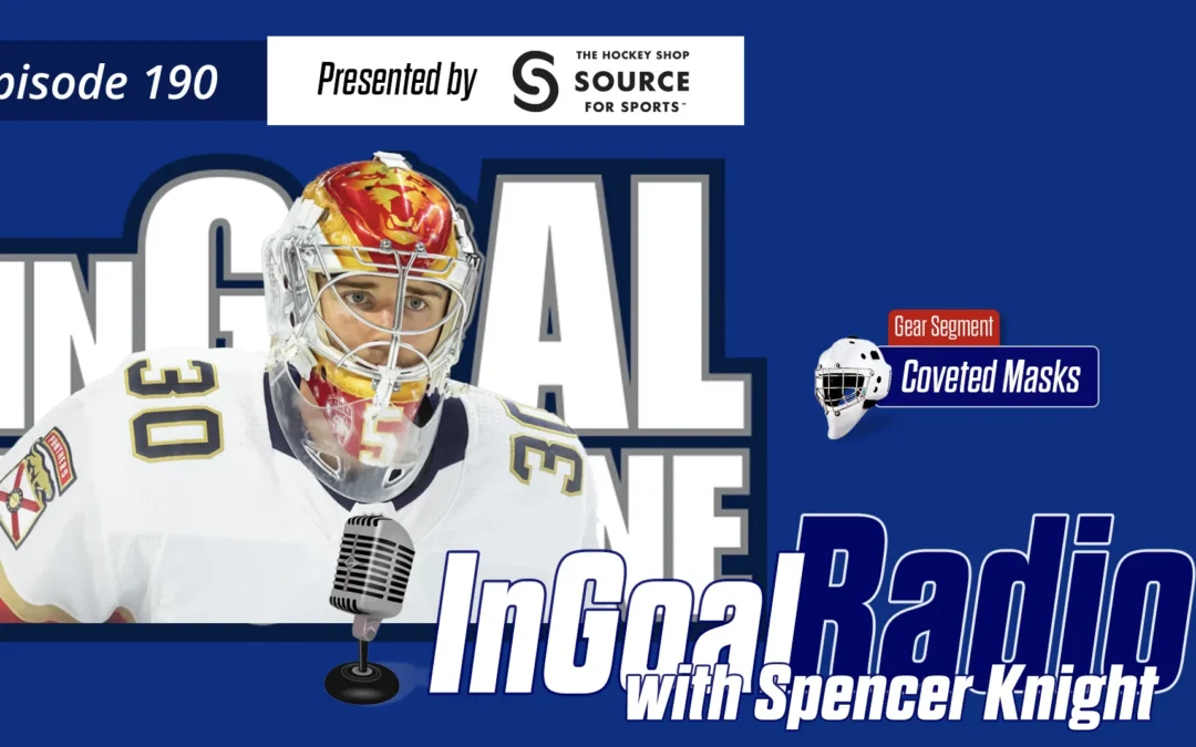 InGoal Radio Episode 190with Spencer Knight