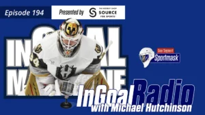InGoal Radio Episode 194 podcast graphic featuring Henderson Silver Knights goalie Michael Hutchinson in white pads and mask
