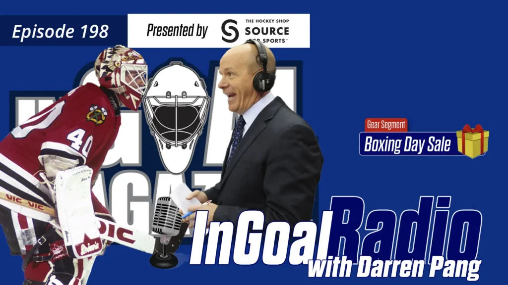 InGoal Radio Episode 198 with Darren Pang