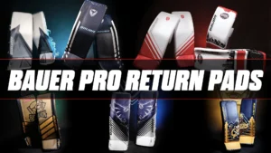 Bauer Pro Return goalie leg pads displayed in multiple colorways including black, red/white/blue, and gold/blue editions