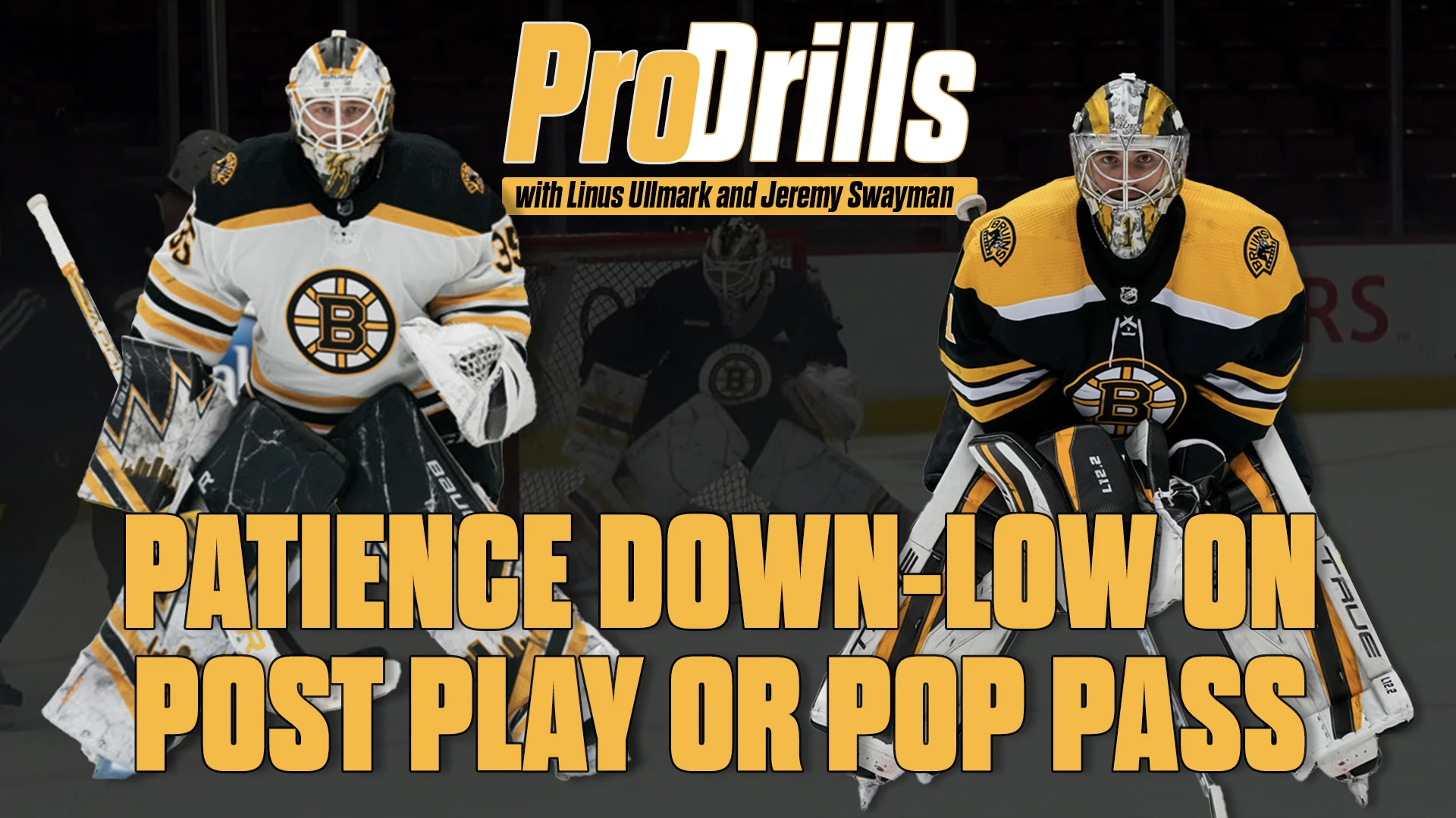 Pro-Drills with Linus Ullmark and Jeremy Swayman