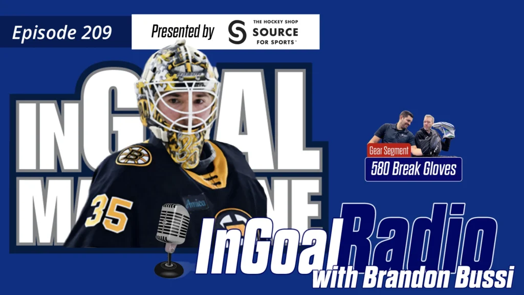 InGoal Radio Episode 209 with Brandon Bussi