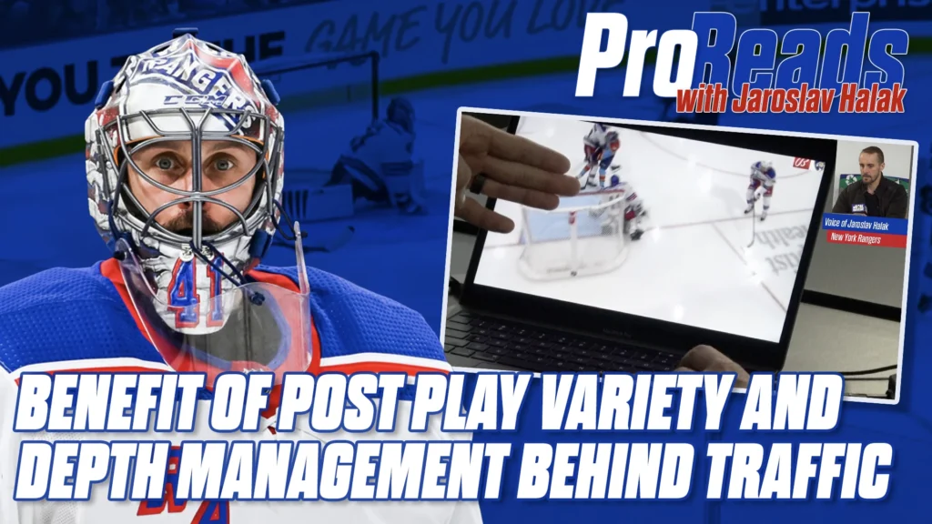 Jaroslav Halak in Rangers blue helmet faces camera in Pro Reads tutorial on post play variety and depth management behind ...