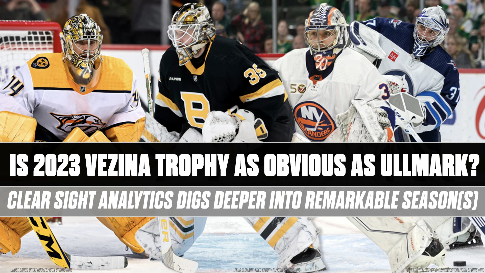 Is 2023 Vezina Trophy as Obvious as Ullmark?