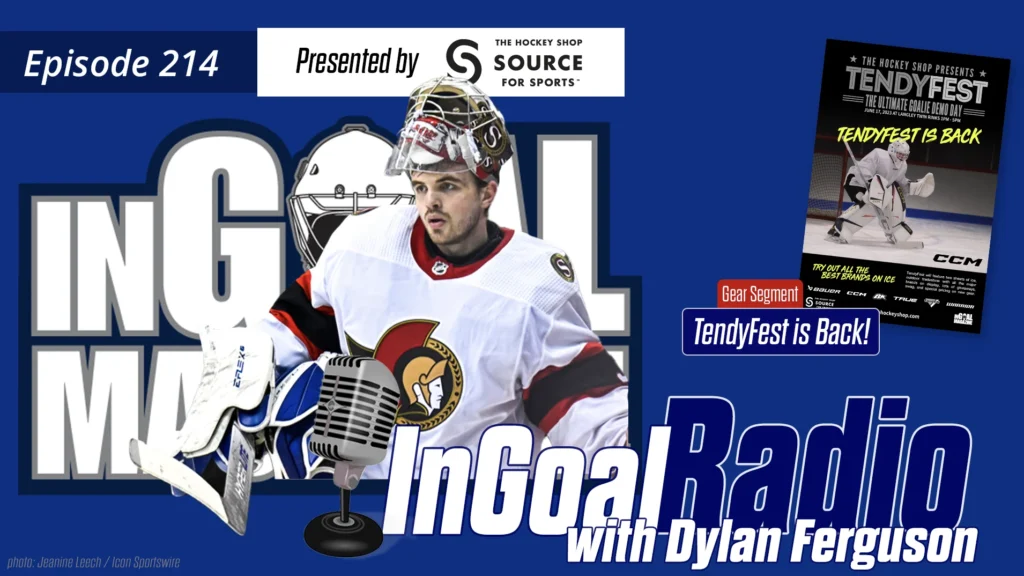 InGoal Radio Episode 214 with Dylan Ferguson