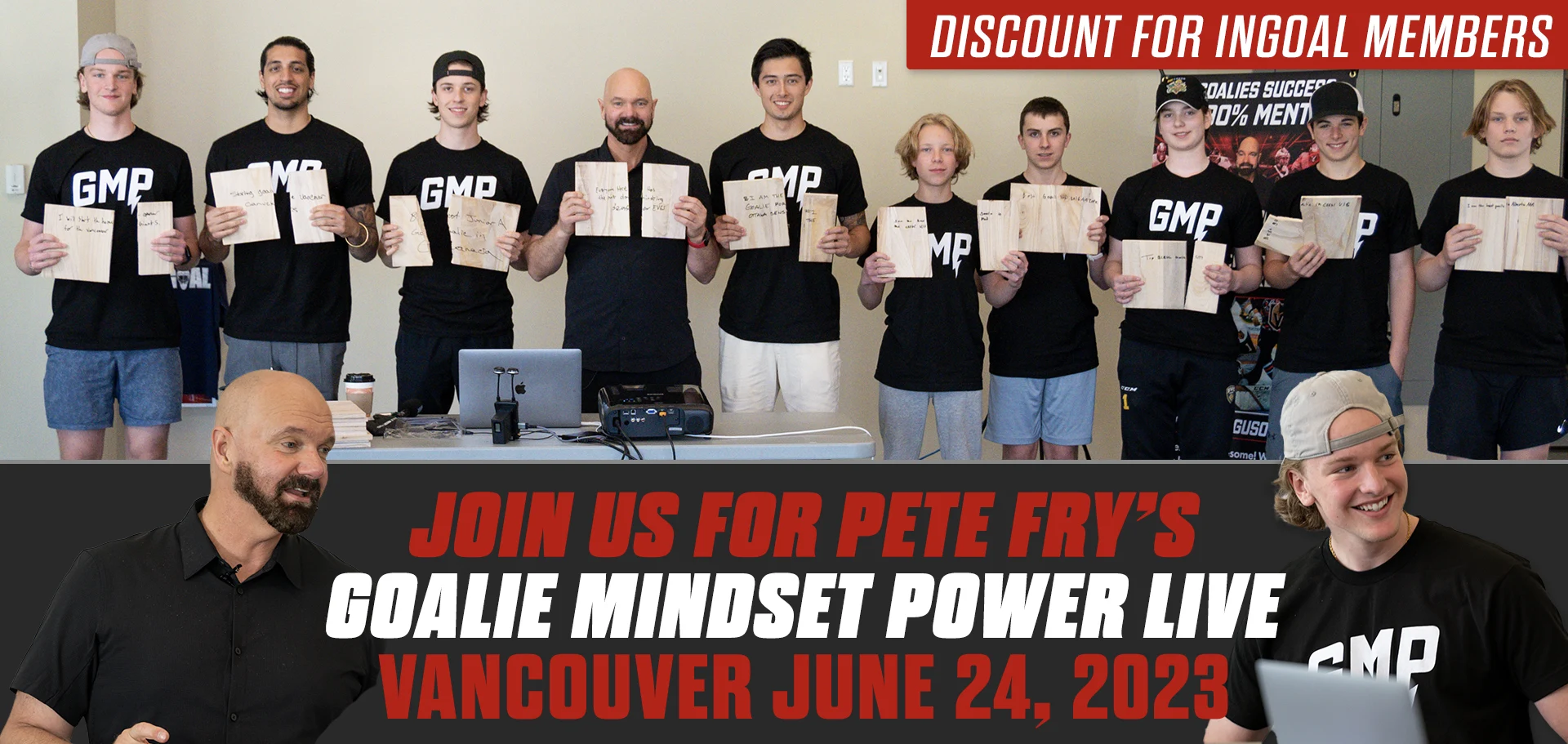 InGoal and Pete Fry present Goalie Mindset Power June 24, 2023 in Vancouver
