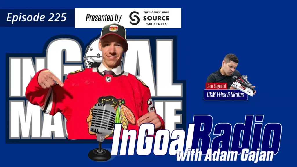 InGoal Radio Episode 225 with Adam Gajan