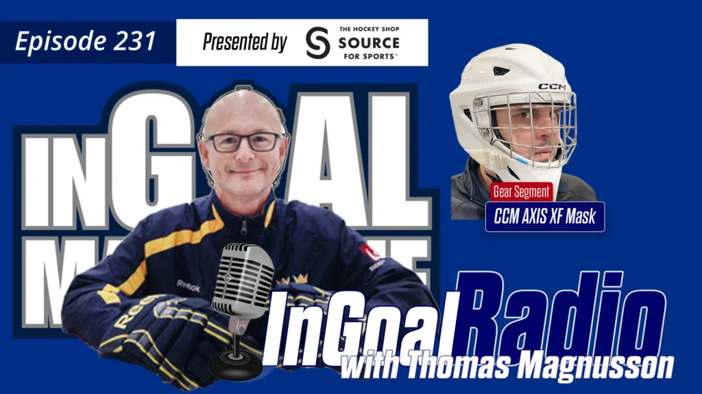 InGoal Radio Episode 231 with Thomas Magnusson