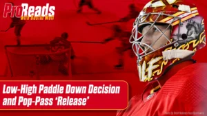 Dustin Wolf in Calgary Flames gear with paddle down in butterfly, analyzing low-high shot decision and pop-pass release te...