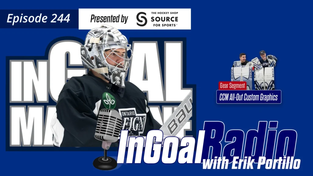 InGoal Radio Episode 244 with Erik Portillo
