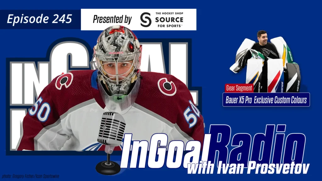 InGoal Radio Episode 245 with Ivan Prosvetov
