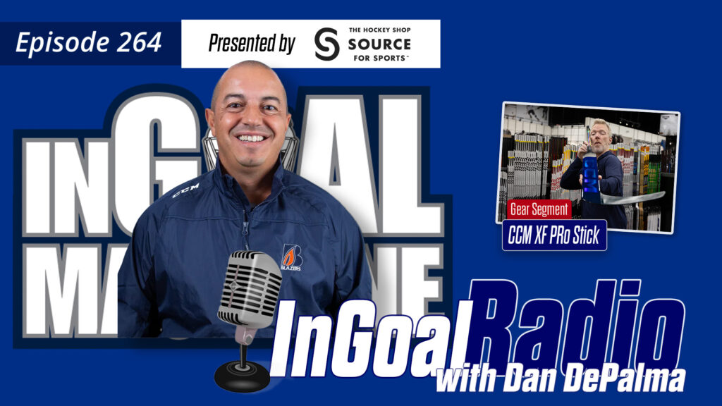 InGoal Radio Episode 264 with Dan DePalma