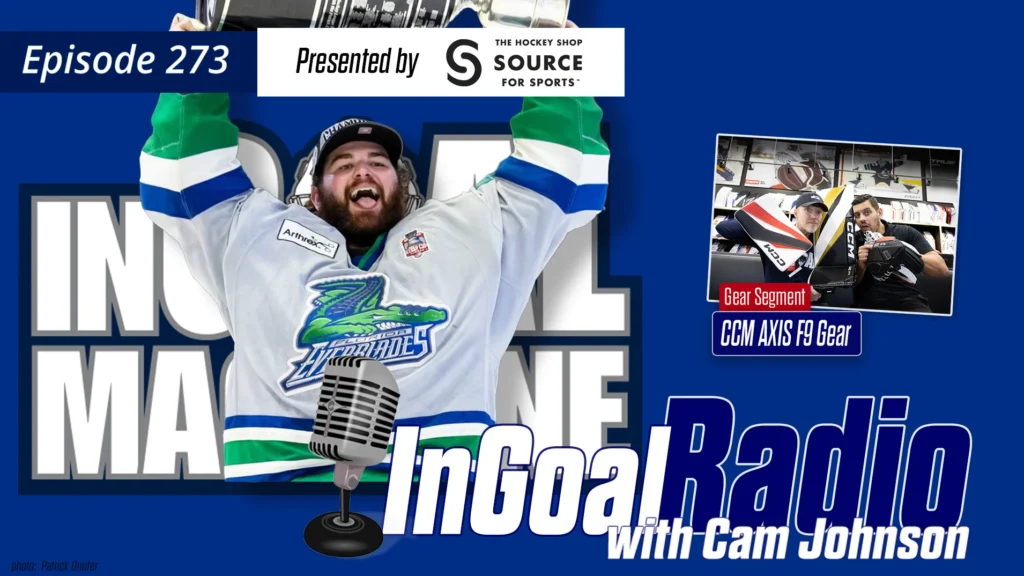 InGoal Radio Episode 273 with Cam Johnson