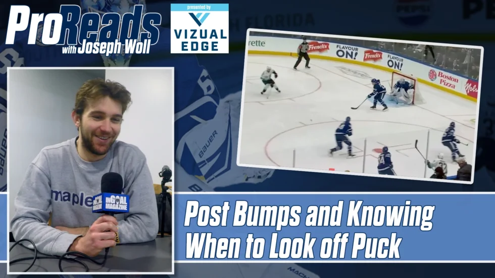 Joseph Woll PR 13 Post Bumps and Knowing When to Look off Puck_