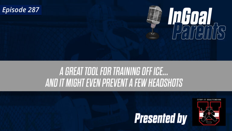 feature image for Goalie Parents - off ice training tool that might even prevent head shots