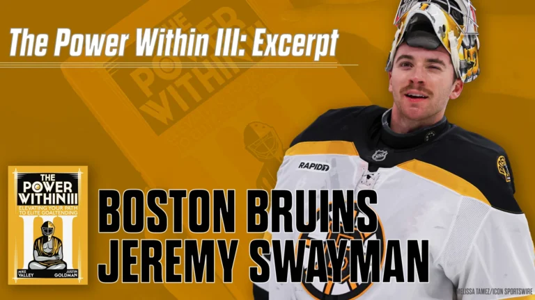 feature image for Jeremy Swayman Excerpt from The Power Within III by Valley and Goldman