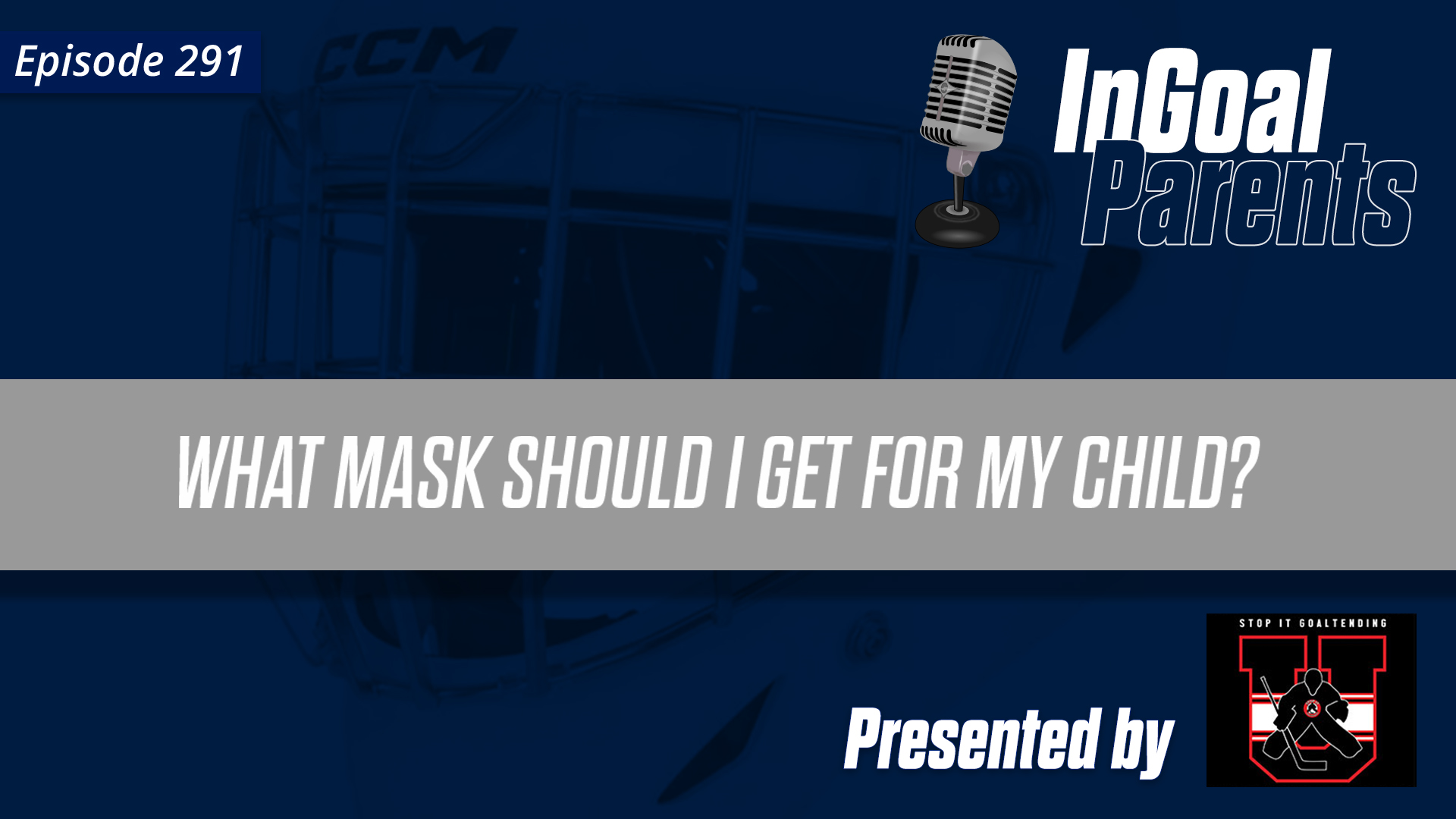 Choosing the right mask for your young goaltender