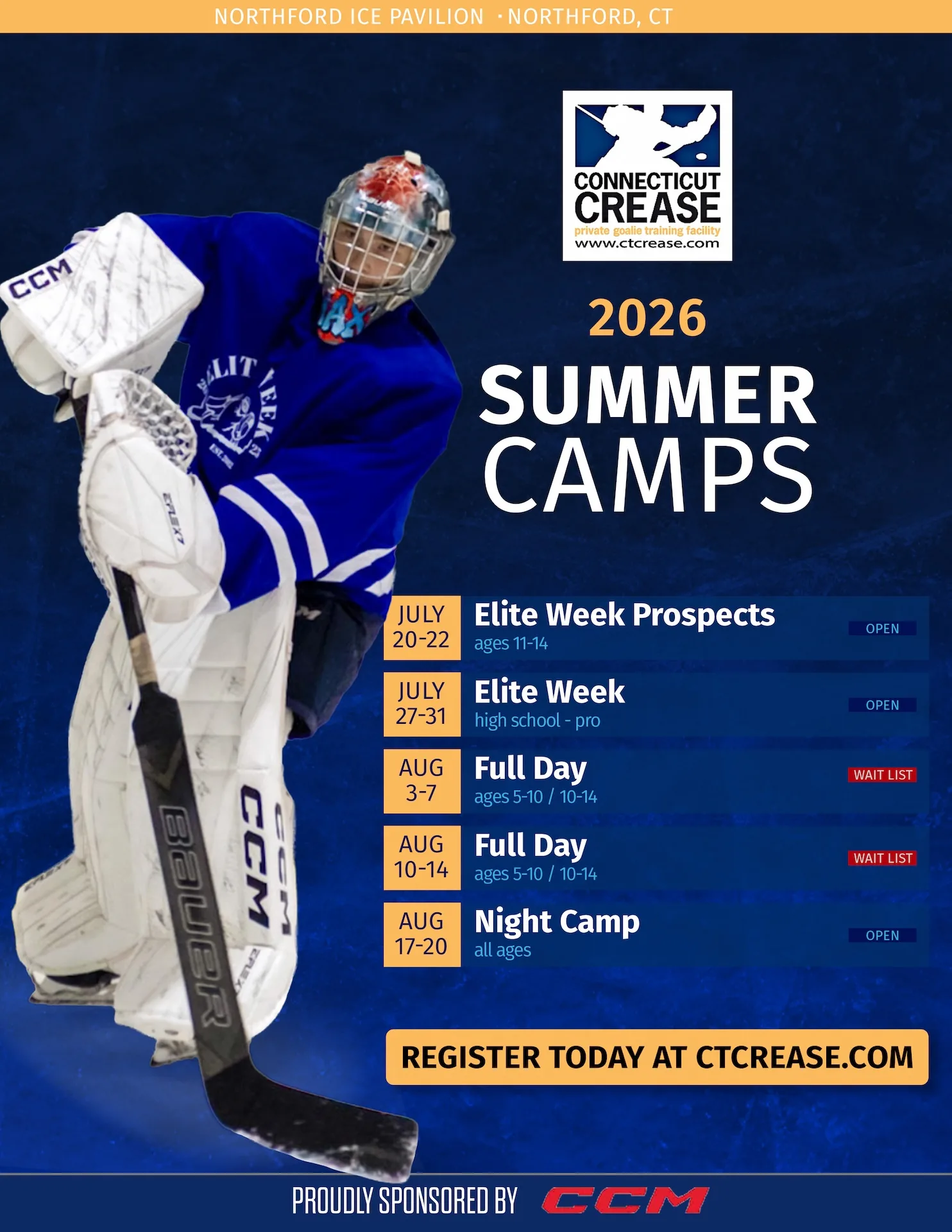 Connecticut Crease goalie camp ad featuring a butterfly stance goalie in blue CCM gear, 2026 summer camp schedule