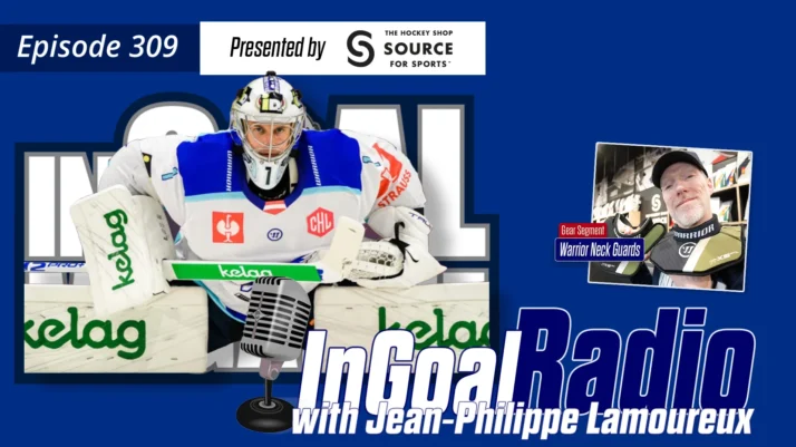 InGoal Radio Episode 309  with Jean-Philippe Lamoureux